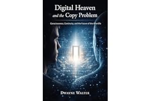 Digital Heaven and the Copy Problem: Consciousness, Continuity, and the Future of the Afterlife