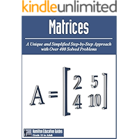 Matrices: Hamilton Education Guides Manual 8 - Over 400 Solved Problems book cover Matrices: Hamilton Education Guides Manual 8 - Over 400 Solved Problems book cover