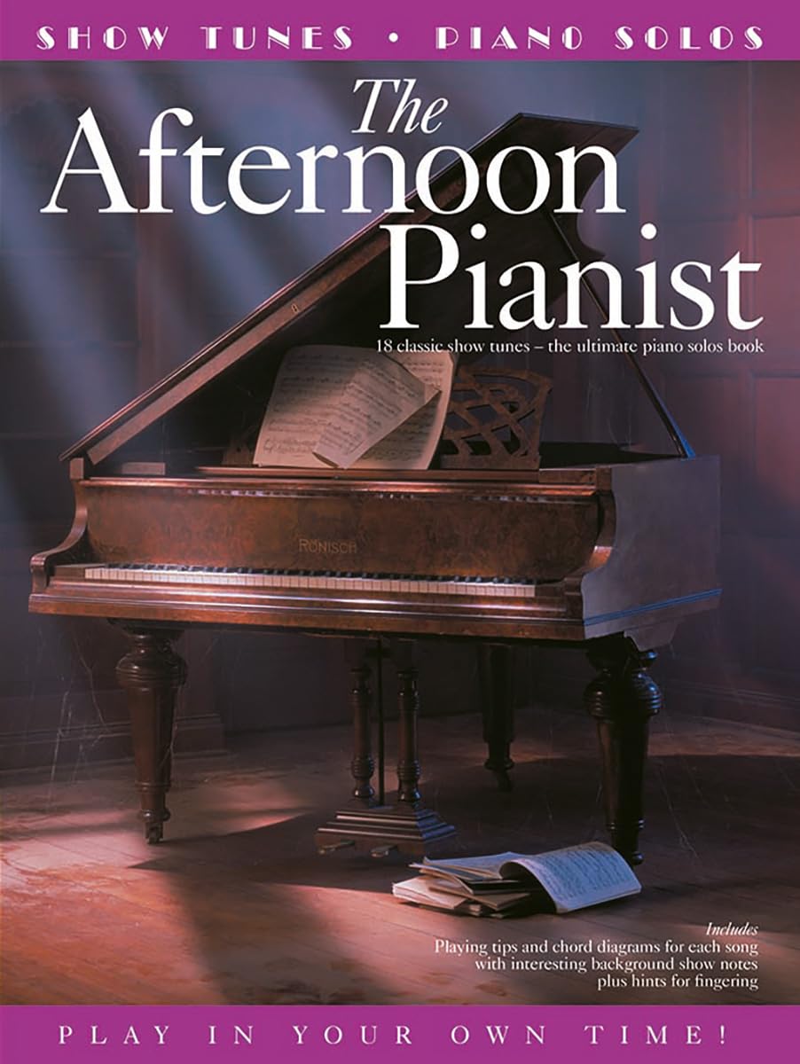 The Afternoon Pianist Show Tunes Pvg: Show Tunes for Piano Solos