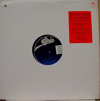 Malcolm Mclaren Malcolm Mclaren House Of The Blue Danube Vinyl