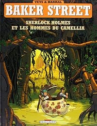 Sherlock Holmes et les hommes du Camellia