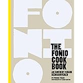 Fonio Cookbook: An Ancient Grain Rediscovered