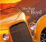 Hot Rods by Boyd