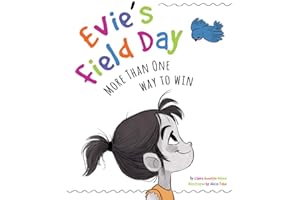 Evie's Field Day: More than One Way to Win