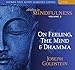 Abiding in Mindfulness, Volume 2: On Feeling, the Mind, and Dhamma