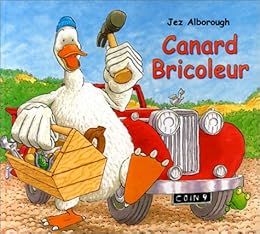 Canard bricoleur