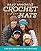 Easy Weekend Crochet Hats: A Ski-Style Collection for the Entire Family