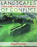 Front cover for the book Landscapes of conflict : a field guide to the New Zealand wars by Nigel Prickett