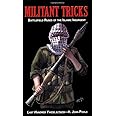 Militant Tricks: Battlefield Ruses of the Islamic Insurgent