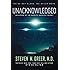 Unacknowledged: An Expose of the World's Greatest Secret - Book