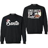 shop4ever Santa - I Put Out for Santa Funny Christmas Couples Matching Crewneck Sweatshirts
