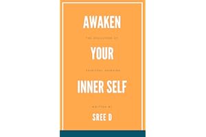 Awaken Your Inner Self: The Evolution of Spiritual Thinking