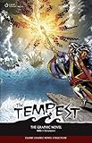 The Tempest: The Graphic Novel (Classic Graphic Novel Collection) by 