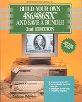 Build Your Own 486/486SX and Save a Bundle 0830642161 Book Cover