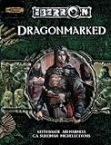 Dragonmarked (Dungeons & Dragons d20 3.5 Fantasy Roleplaying, Eberron Supplement)