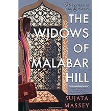 The Widows of Malabar Hill (A Mystery of 1920s Bombay)