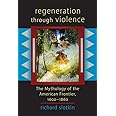 Regeneration Through Violence