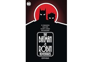 The Batman and Robin Adventures Omnibus