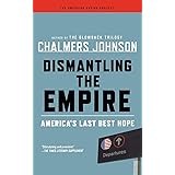 Aep: Dismantling The Empire (American Empire Project)