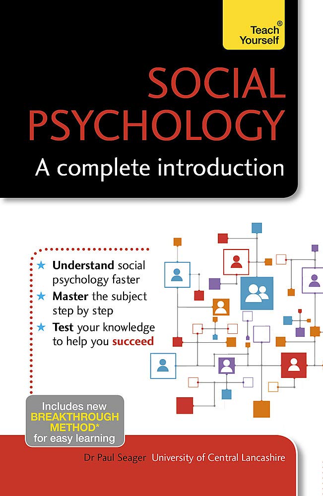 Social Psychology A Complete Introduction Teach Yourself Seager Paul 9781471801631 Amazon Com Books