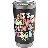 I'm A Pisces Zodiac Sign Pisces Birthday Stainless Steel Insulated Tumbler