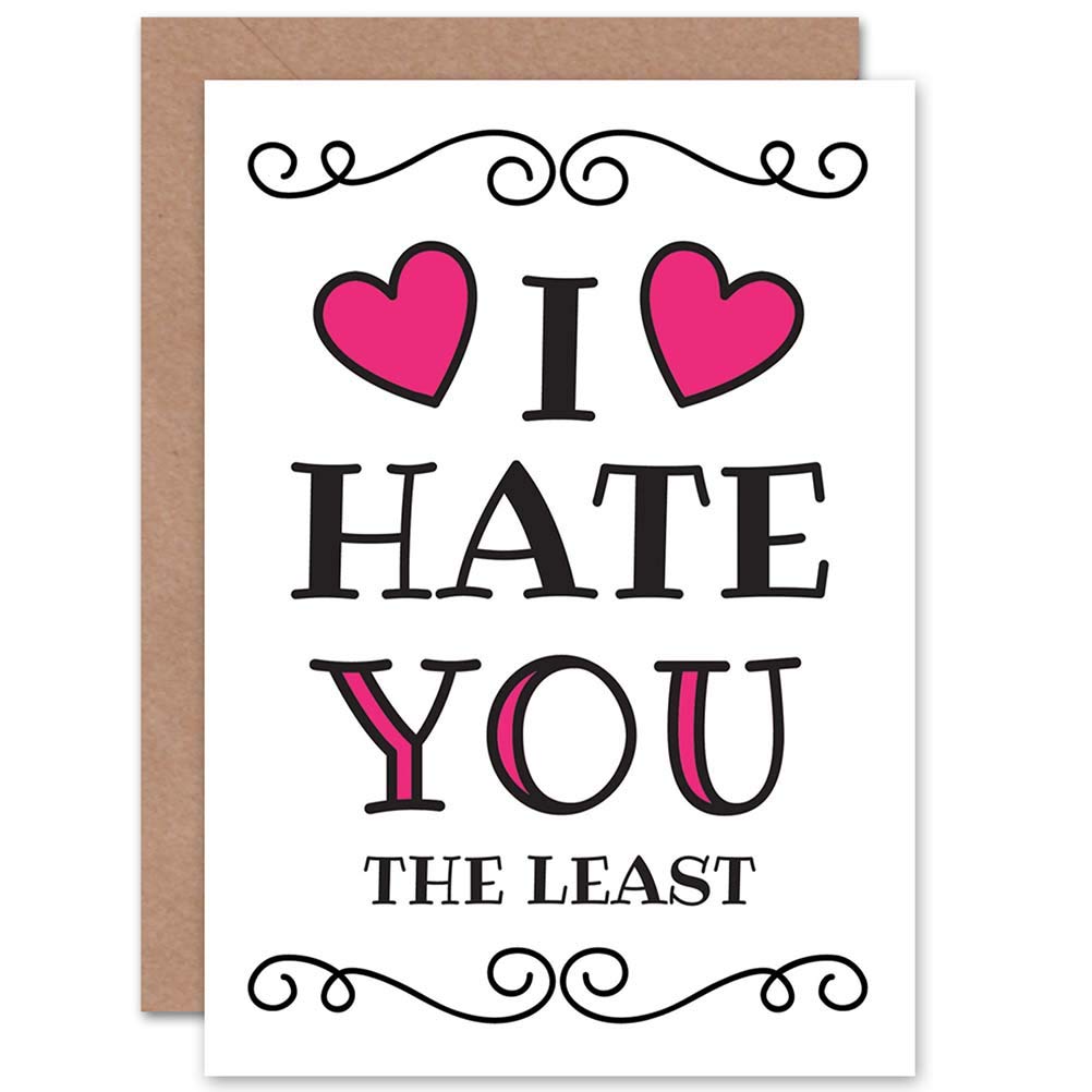 Wee Blue Coo I Hate You The Least - Funny Valentines Greeting Card