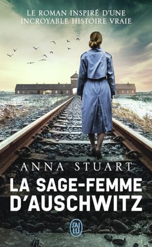 Femmes de guerre 01: La sage-femme d'Auschwitz