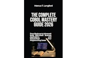 The Complete COBOL Mastery Guide 2026