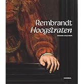 Rembrandt-Hoogstraten: Colour and Illusion