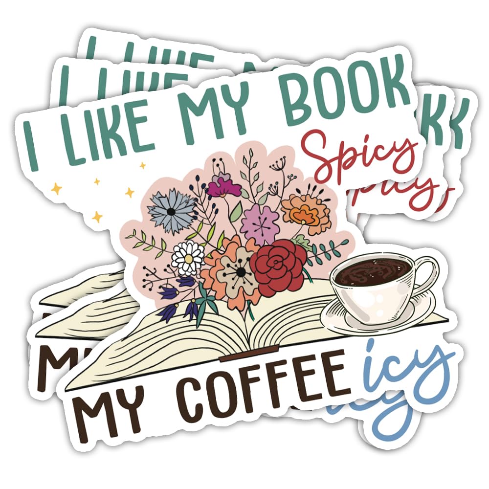 Photo 1 of (3Pcs) I Like My Books Spicy and My Coffee ICY Sticker, Bookish Sticker, Kindle Sticker, Water Assistant for Laptop, Phone Book Sticker, Book Nerd Sticker, Bookish Sticker for Kindle