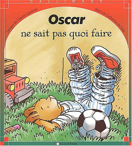 Oscar ne sait pas quoi faire