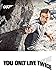 You Only Live Twice