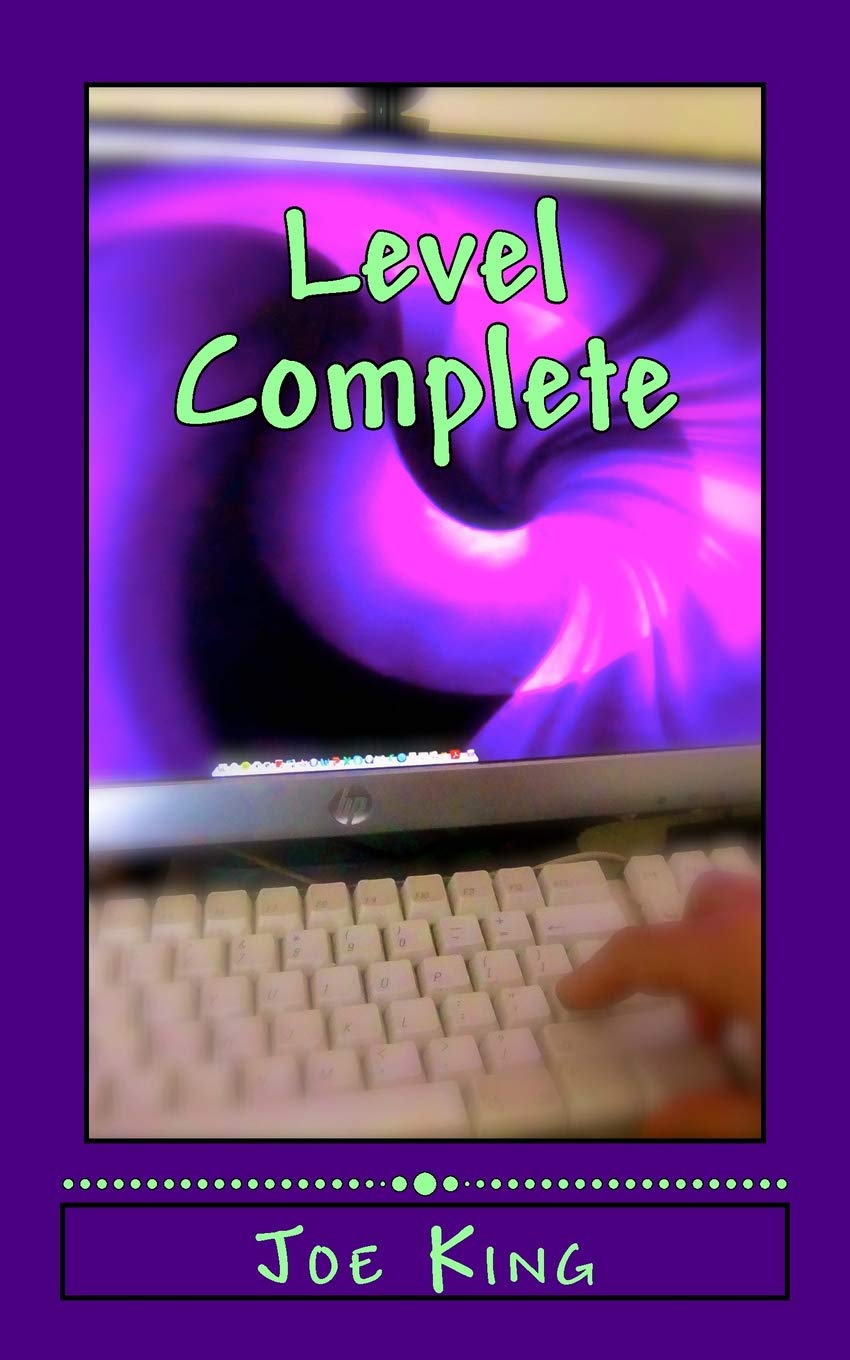 Level Complete Amazon Co Uk King Joe Books