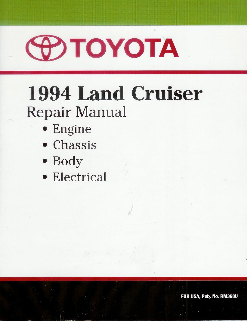 Toyota 1994 Land Cruiser Repair Manual Paperback – 2000