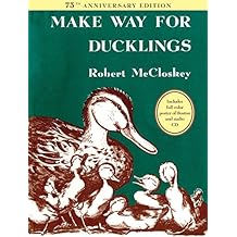 Make Way for Ducklings 75th Anniversary Edition