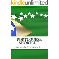 Portuguese Shortcut: Learn Portuguese Fast - Speak Portuguese instantly (Portuguese Edition) book cover