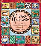 Chinese Horoscopes: An Easy Guide to the Chinese System of Astrology by Debbie Burns