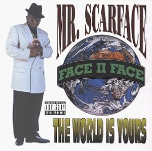 Scarface - The World Is Yours [Explicit] - Amazon.com Music