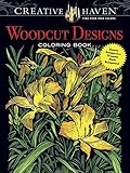 Creative Haven Woodcut Designs Coloring Book: Diverse Designs on a Dramatic Black Background (Creative Haven Coloring Books) by Tim Foley