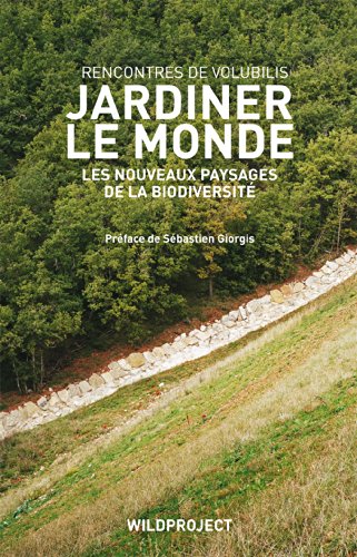 Jardiner le monde