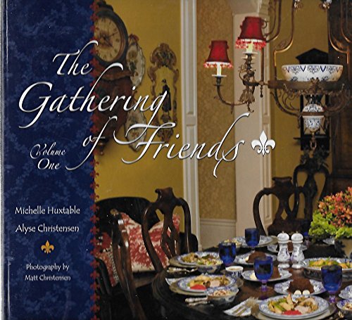 Gathering of Friends