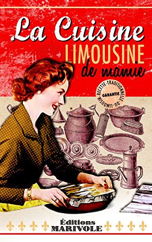 La  cuisine limousine de mamie