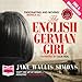 The English German Girl by 