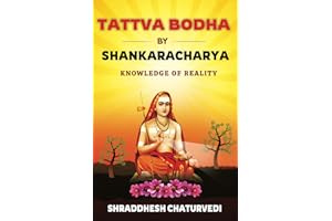 Tattva Bodha By Shankaracharya: Knowledge of Reality