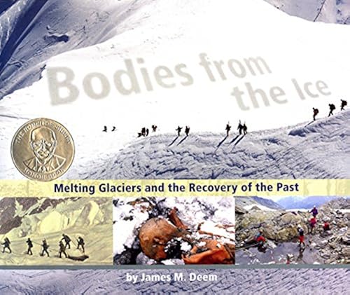 Download Bodies from the Ice: Melting Glaciers and the Recovery of the Past PDF