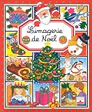 Amazon.fr - L'Imagerie du Père Noël - Emilie Beaumont, Sophie Toussaint