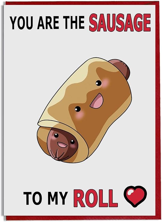 Funny Sausage Roll Themed A5 Anniversary/Valentines Day/Love/Birthday