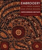 Embroidery of the Greek Islands and Epirus Region by 