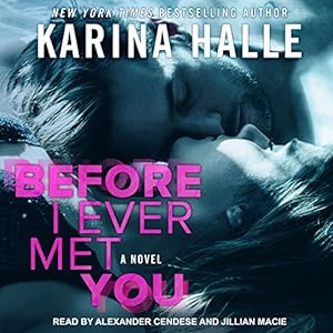 Before I Ever Met You - Karina Halle