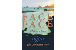 Face to Face: A Poetry Collection (Dreamseeker Poetry)